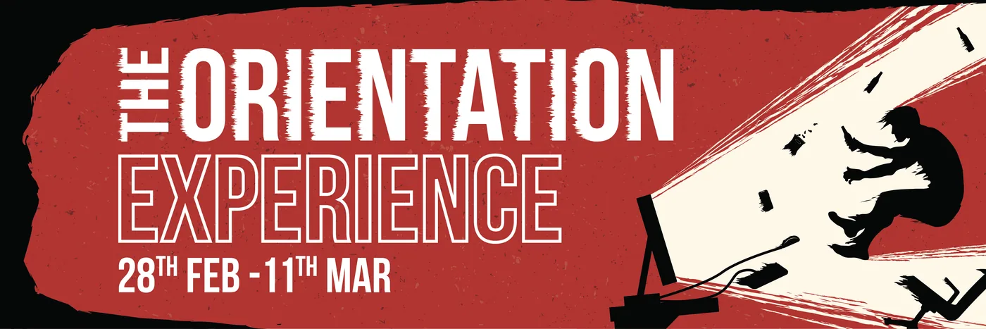 Website banner: The Orientation Experience, 28th Feb to 11th Mar