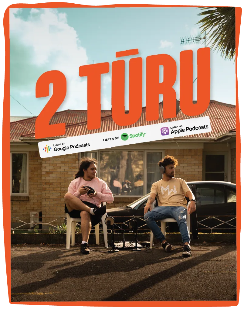The 2 Tūru cover art with its listen-on banners, framed in orange